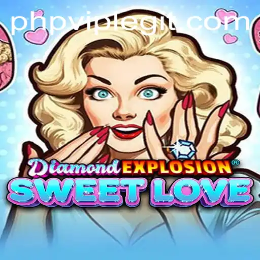 Dive into the Dazzling World of DiamondExplosionSweetLove